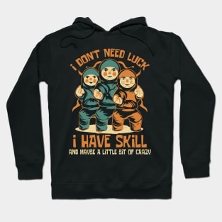 Skillful Ninja Trio: Embrace the Crazy Hoodie